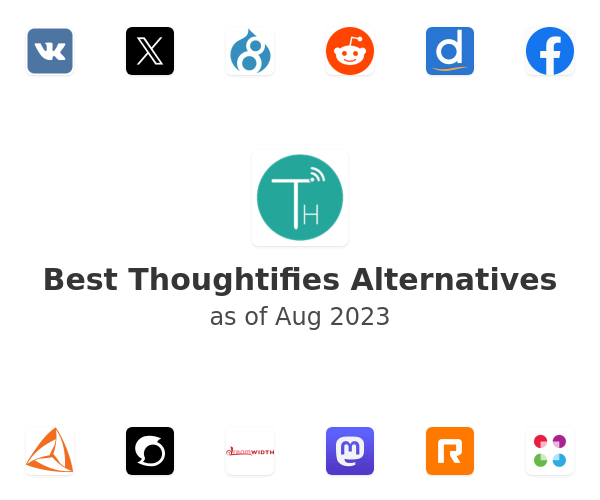 Best Thoughtifies Alternatives