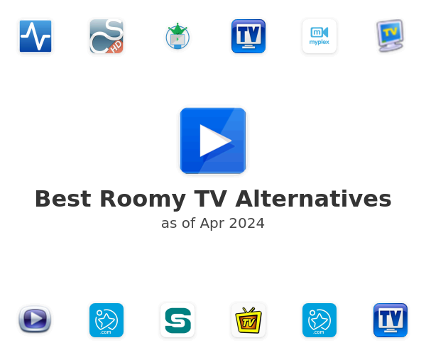 Best Roomy TV Alternatives