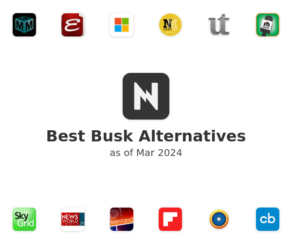 Best Busk Alternatives