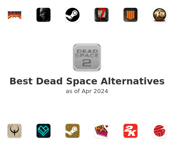 Best Dead Space Alternatives