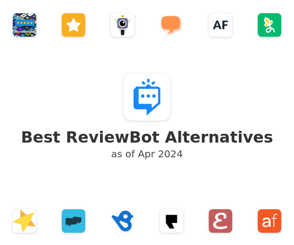 Best ReviewBot Alternatives