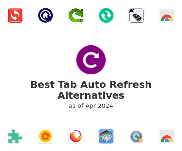 Best Tab Auto Refresh Alternatives