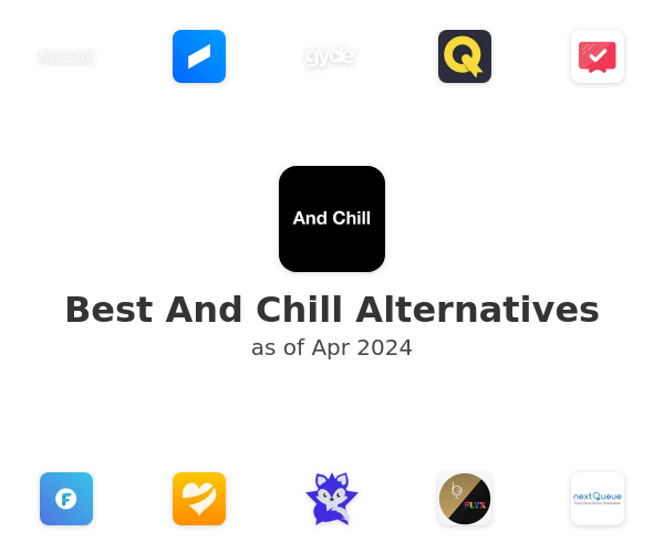 Best And Chill Alternatives