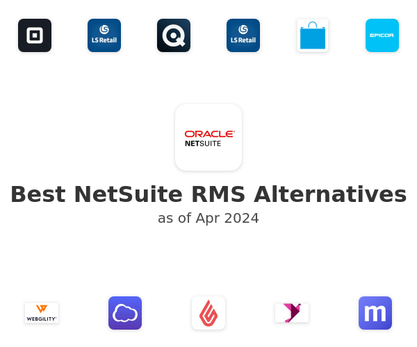 Best NetSuite RMS Alternatives