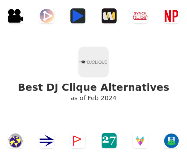 Best DJ Clique Alternatives