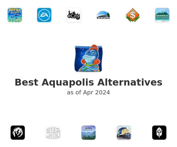Best Aquapolis Alternatives