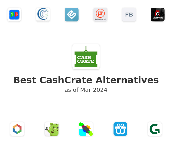 Best CashCrate Alternatives