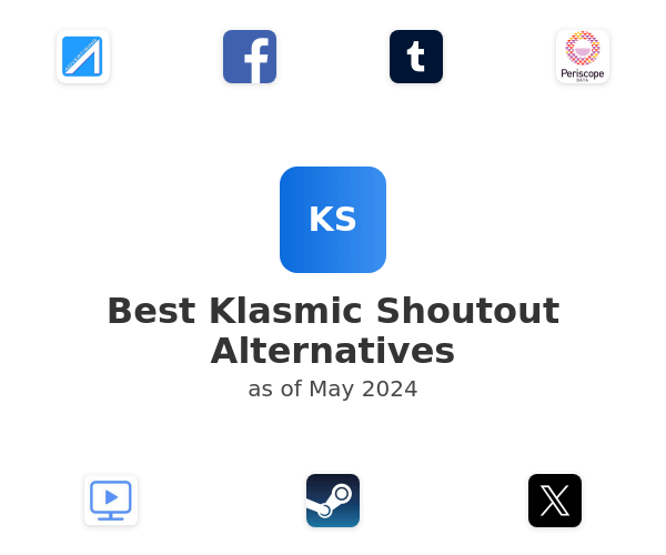 Best Klasmic Shoutout Alternatives