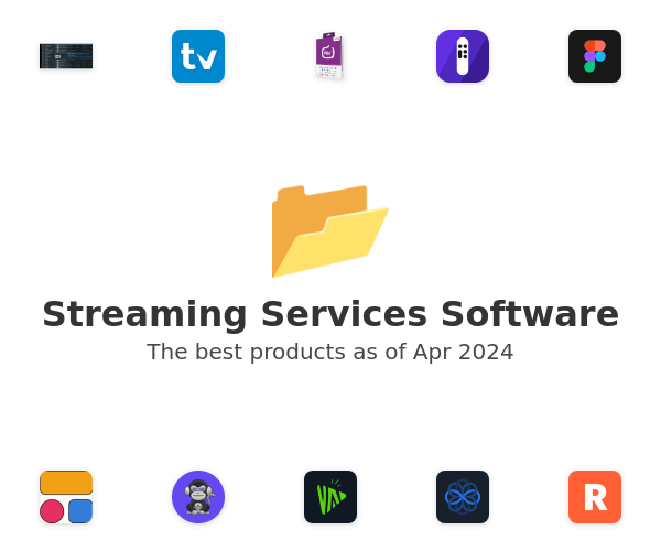 Streaming Services Software