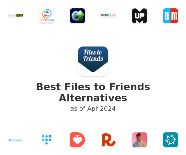 Best Files to Friends Alternatives