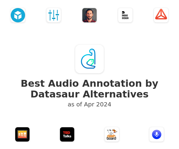 Best Audio Annotation by Datasaur Alternatives