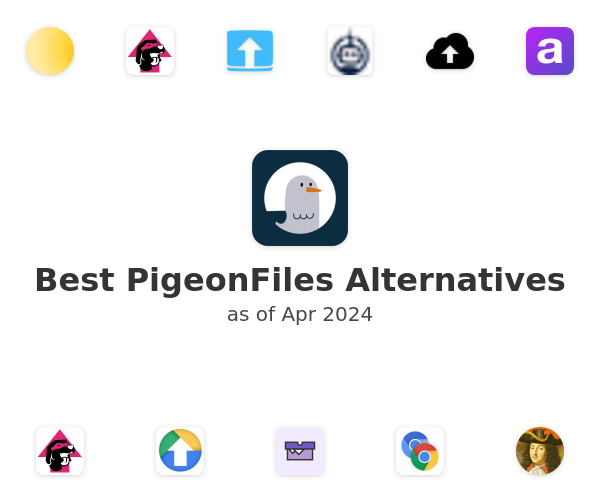 Best PigeonFiles Alternatives