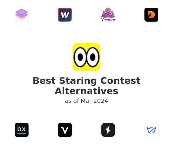 Best Staring Contest Alternatives