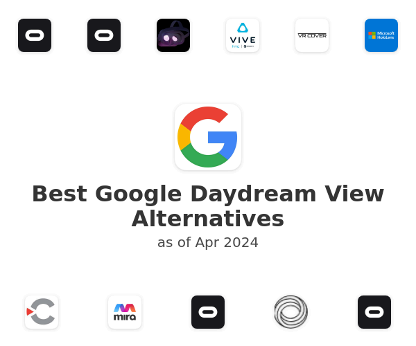 Best Google Daydream View Alternatives