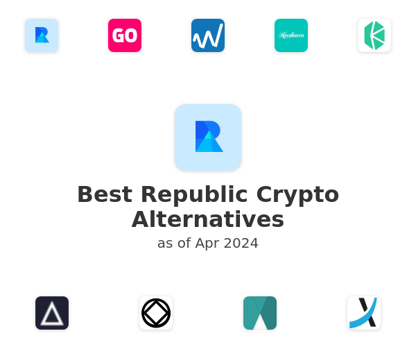 Best Republic Crypto Alternatives