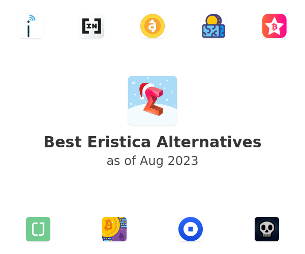 Best Eristica Alternatives