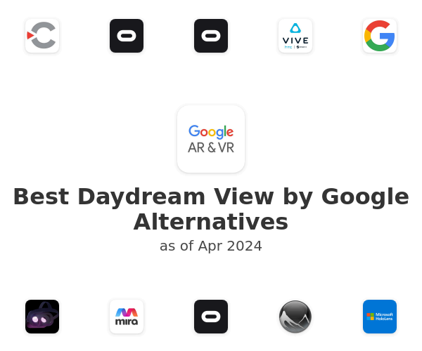 Best Daydream View by Google Alternatives