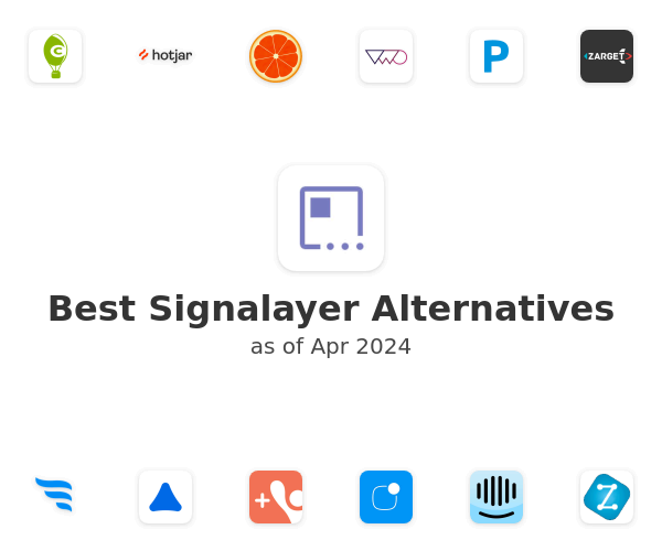 Best Signalayer Alternatives