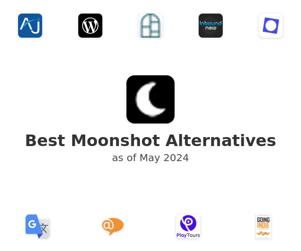 Best Moonshot Alternatives