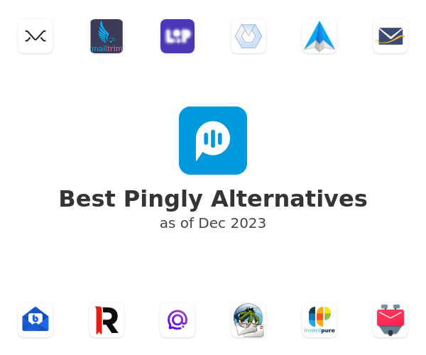 Best Pingly Alternatives