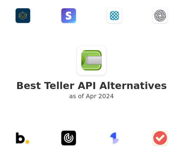 Best Teller API Alternatives