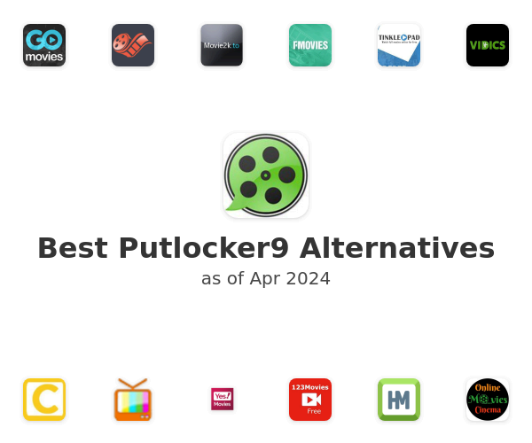Best Putlocker9 Alternatives