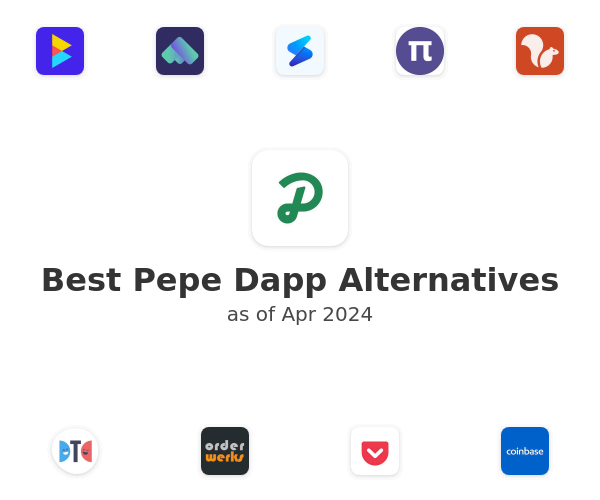 Best Pepe Dapp Alternatives
