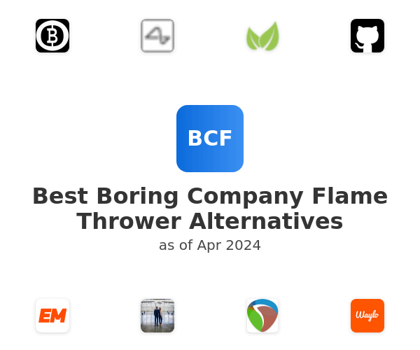 Best Boring Company Flame Thrower Alternatives