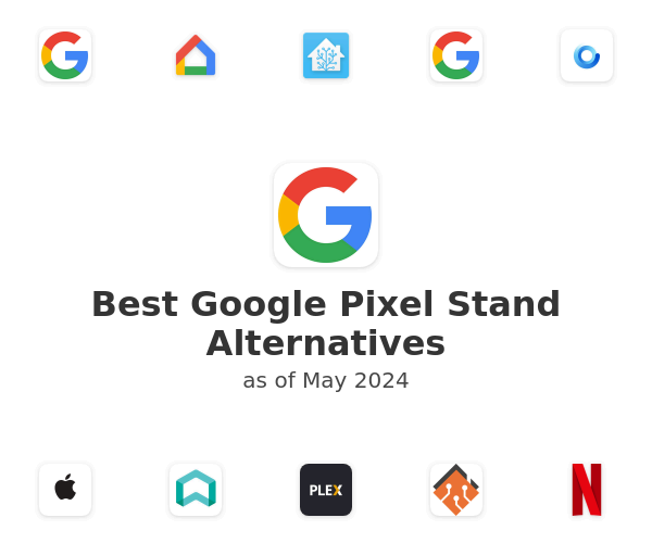 Best Google Pixel Stand Alternatives