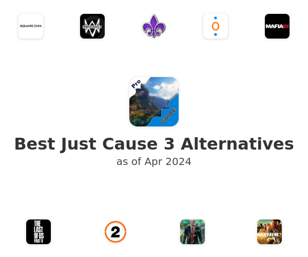 Best Just Cause 3 Alternatives