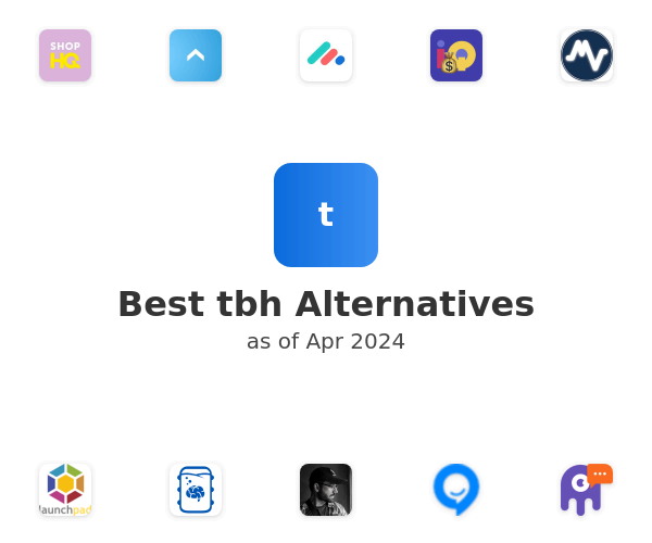 Best tbh Alternatives
