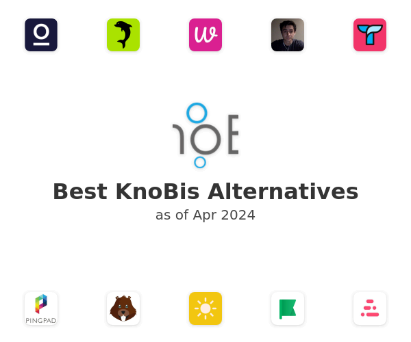 Best KnoBis Alternatives