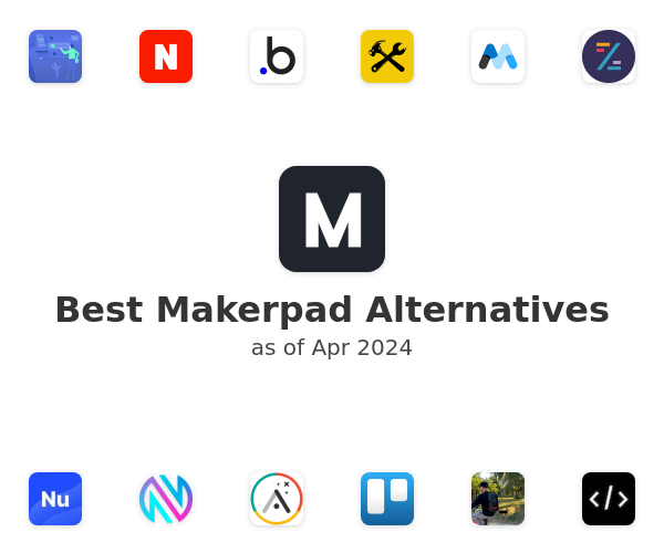 Best Makerpad Alternatives