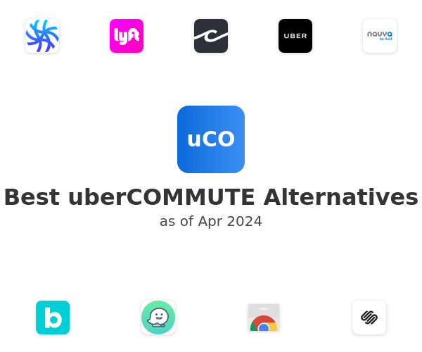 Best uberCOMMUTE Alternatives