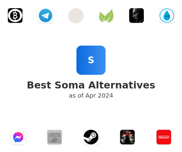 Best Soma Alternatives