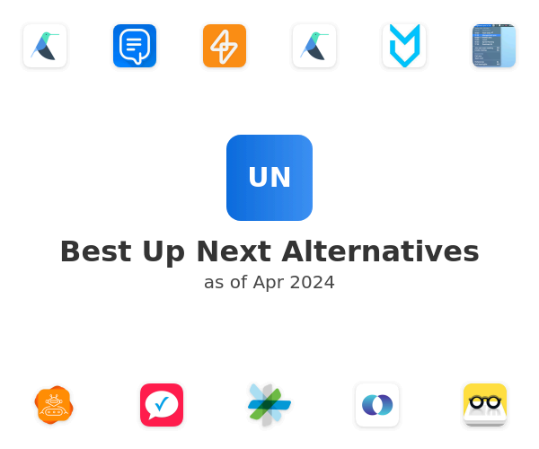 Best Up Next Alternatives