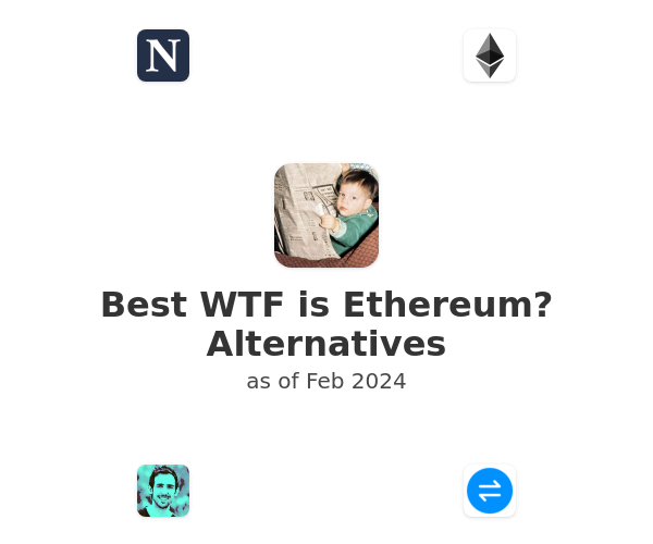 Best WTF is Ethereum? Alternatives