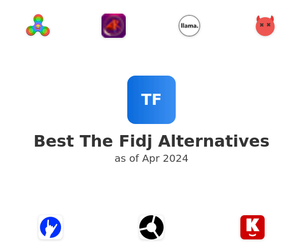 Best The Fidj Alternatives
