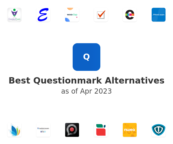 Best Questionmark Alternatives