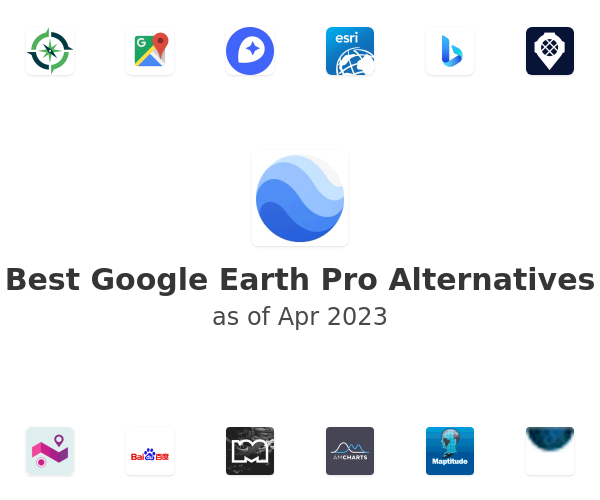 Best Google Earth Pro Alternatives