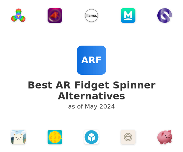 Best AR Fidget Spinner Alternatives