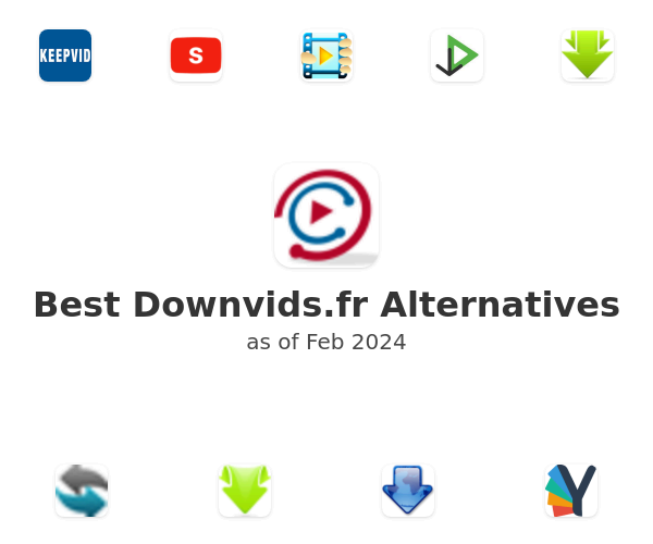 Best Downvids.fr Alternatives