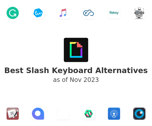 Best Slash Keyboard Alternatives