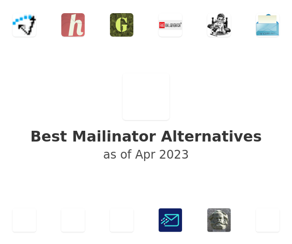 Best Mailinator Alternatives