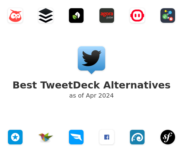 Best TweetDeck Alternatives