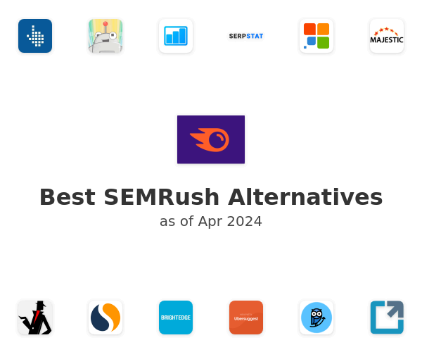Best SEMRush Alternatives