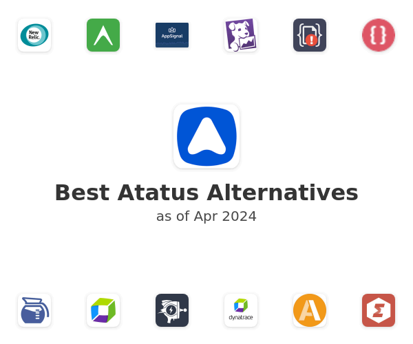 Best Atatus Alternatives