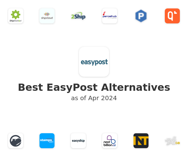 Best EasyPost Alternatives