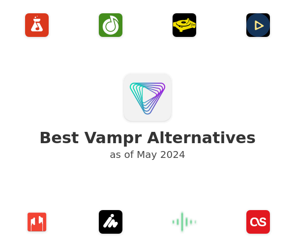 Best Vampr Alternatives