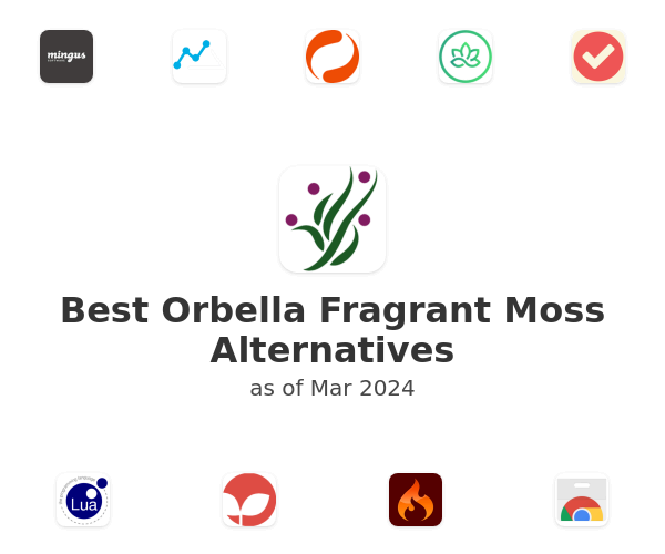 Best Orbella Fragrant Moss Alternatives